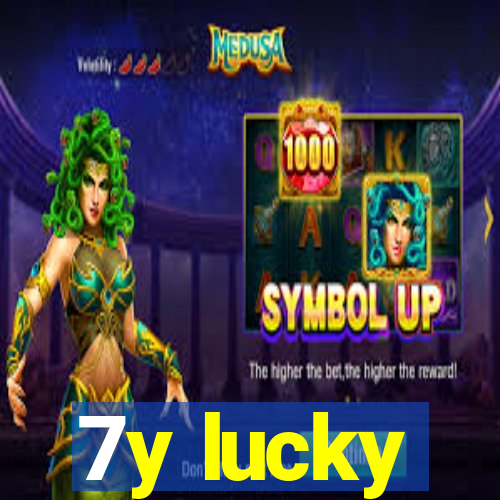 7y lucky