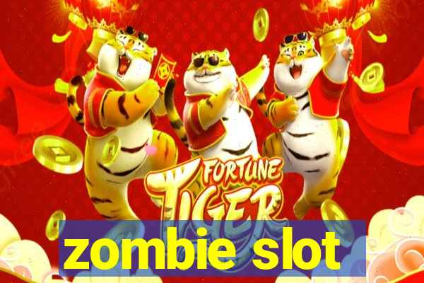 zombie slot