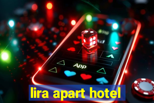 lira apart hotel