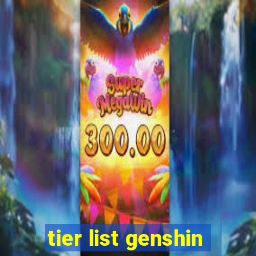 tier list genshin