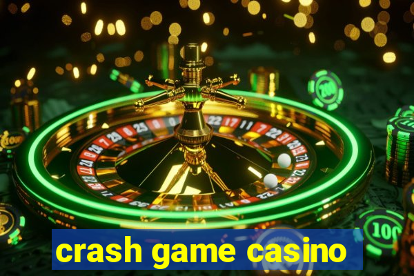 crash game casino