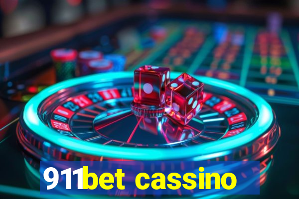 911bet cassino