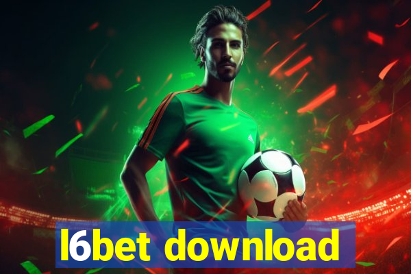 l6bet download