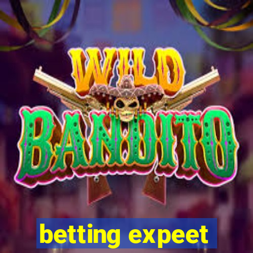 betting expeet