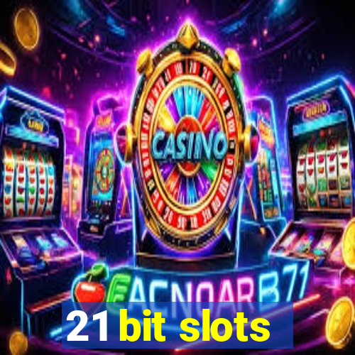 21 bit slots