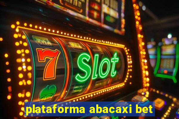 plataforma abacaxi bet