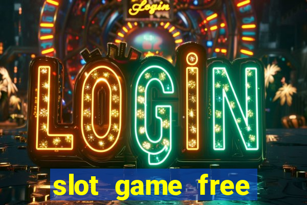 slot game free credit no deposit