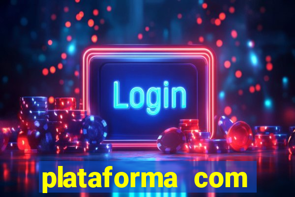 plataforma com bonus de cadastro sem deposito