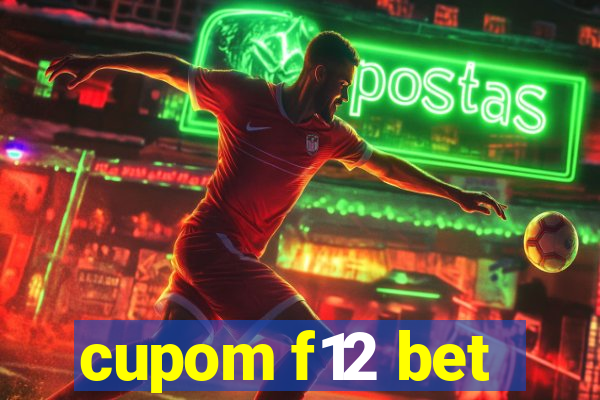 cupom f12 bet