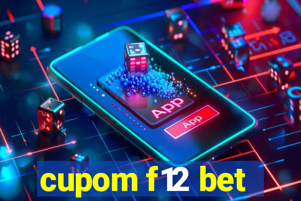 cupom f12 bet