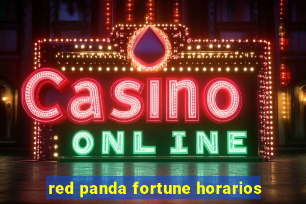 red panda fortune horarios