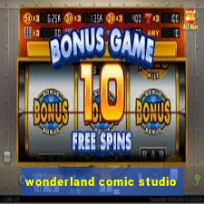 wonderland comic studio