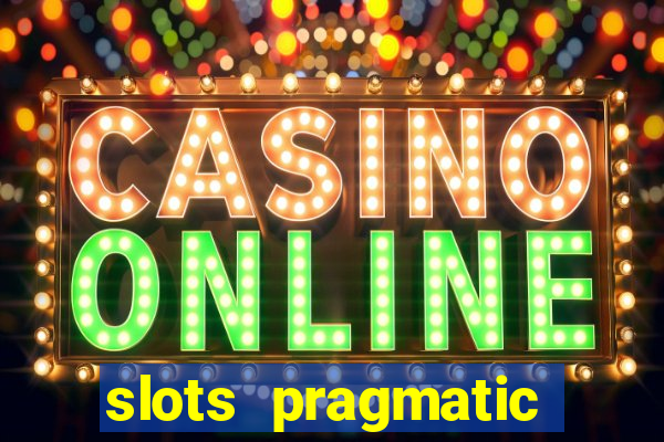 slots pragmatic play porcentagem