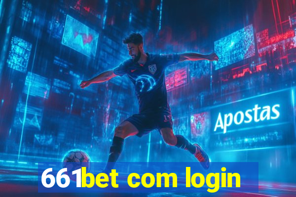 661bet com login