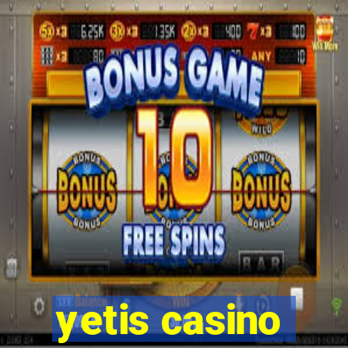 yetis casino