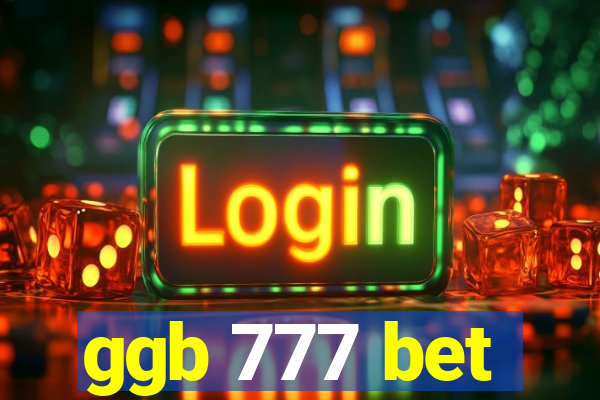 ggb 777 bet