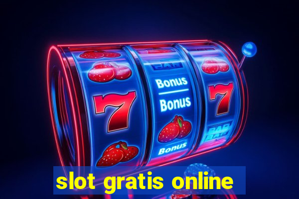 slot gratis online