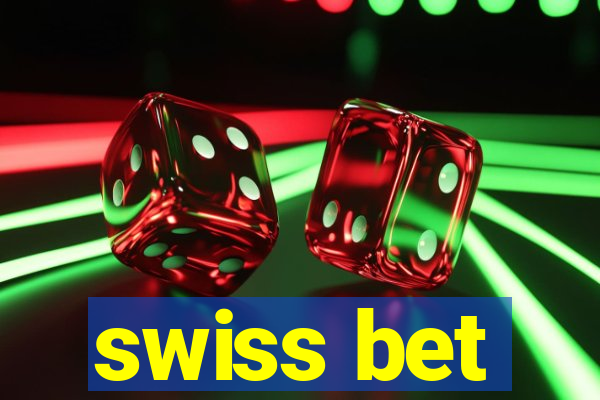 swiss bet