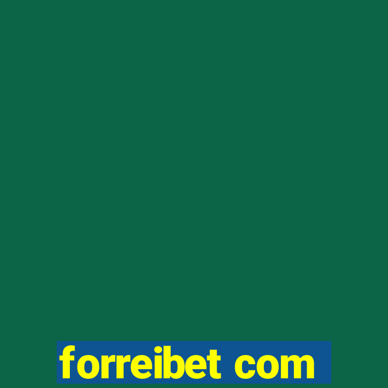 forreibet com