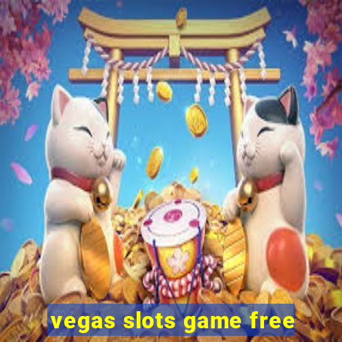 vegas slots game free