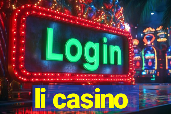 li casino