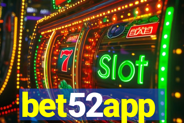 bet52app