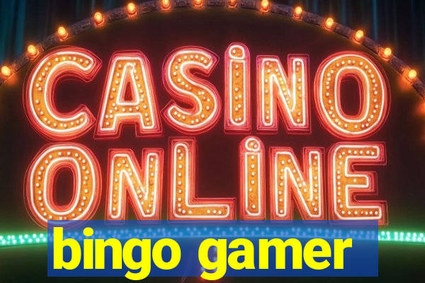 bingo gamer