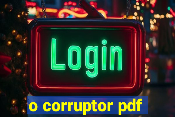 o corruptor pdf