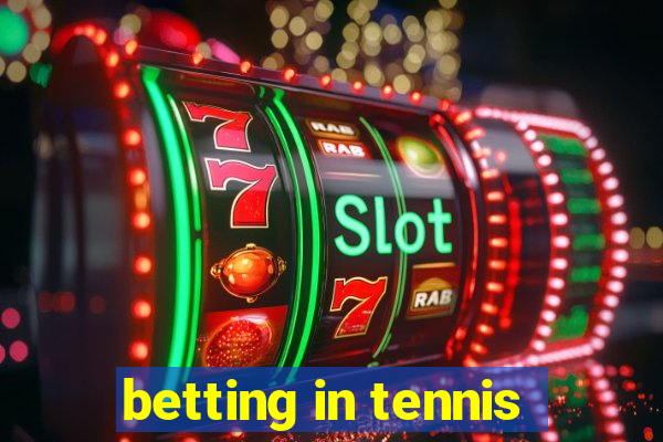 betting in tennis