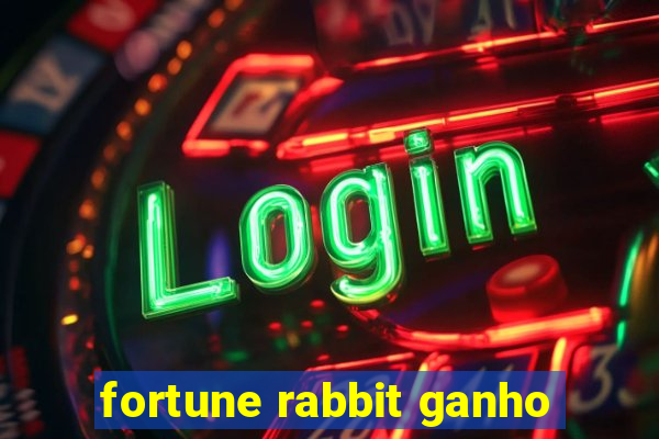 fortune rabbit ganho