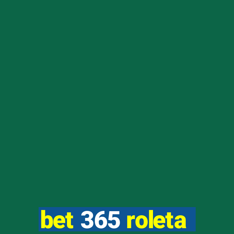 bet 365 roleta