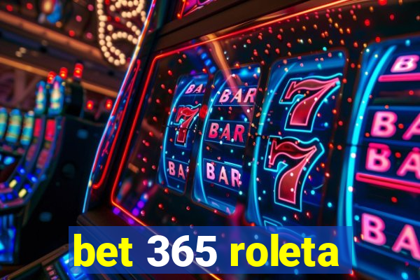 bet 365 roleta