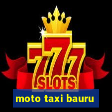 moto taxi bauru