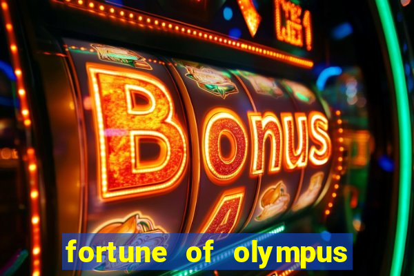 fortune of olympus slot machine paga mesmo