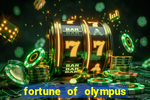 fortune of olympus slot machine paga mesmo