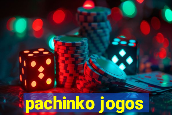 pachinko jogos