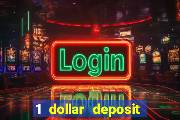 1 dollar deposit casinos canada