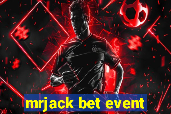 mrjack bet event