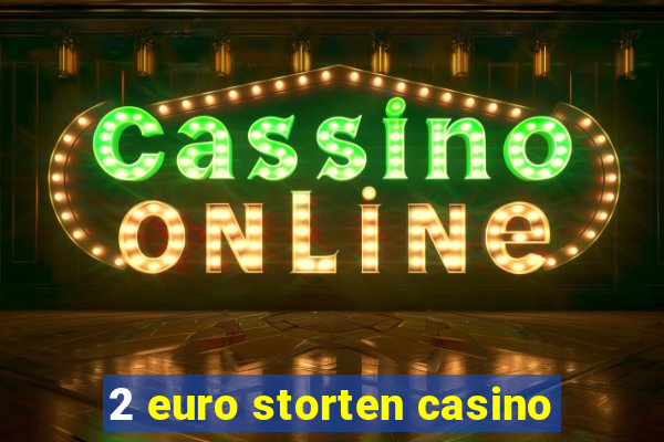 2 euro storten casino