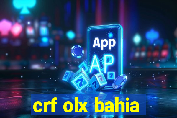 crf olx bahia