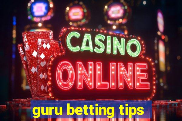 guru betting tips