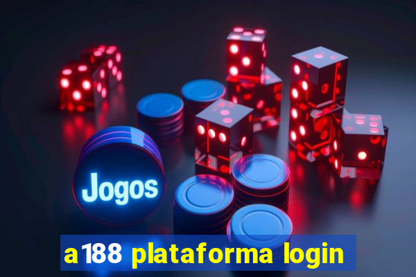 a188 plataforma login