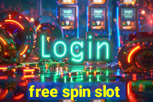 free spin slot