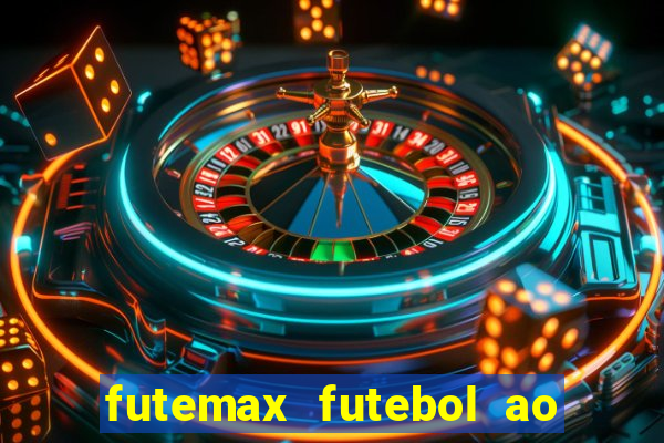 futemax futebol ao vivo real madrid