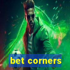 bet corners