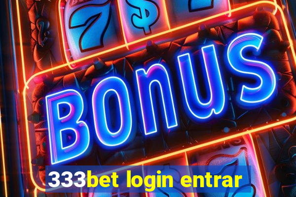 333bet login entrar