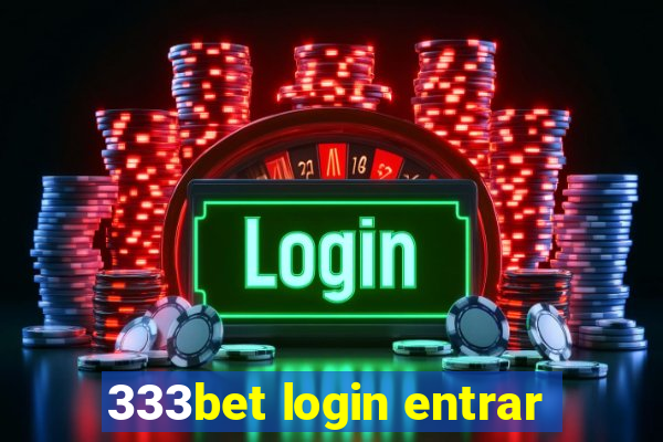 333bet login entrar