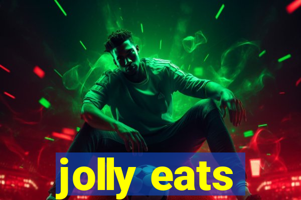 jolly eats