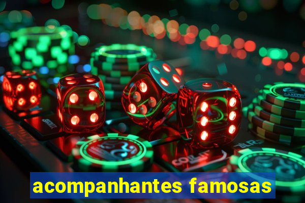 acompanhantes famosas