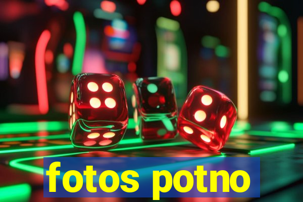 fotos potno